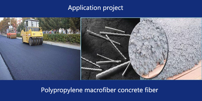 Proyectos de aplicación de fibra de polipropileno sintético macro.jpg Proyectos de aplicación de fibra de polipropileno sintético macro.jpg